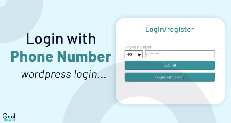 Login To WordPress Site Using The Phone Number: Easy & Secure