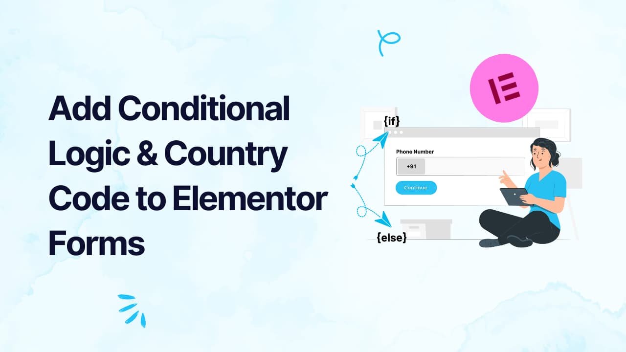 Elementor forms Conditional logic and country code