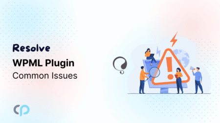 Resolve-WPML-Plugin-Common-Issues