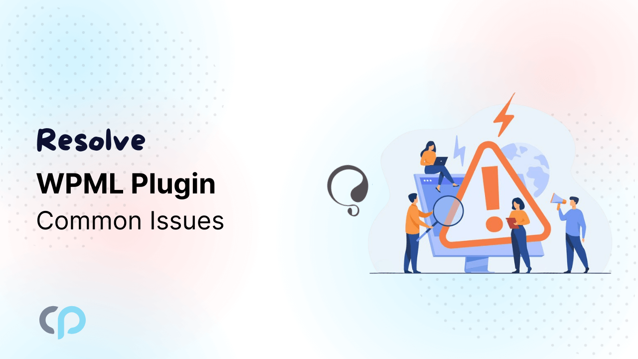 Resolve-WPML-Plugin-Common-Issues